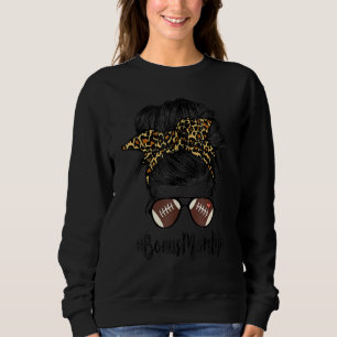Fußball Bonus Mama Leopard Messy Bun Hair Mot Sweatshirt