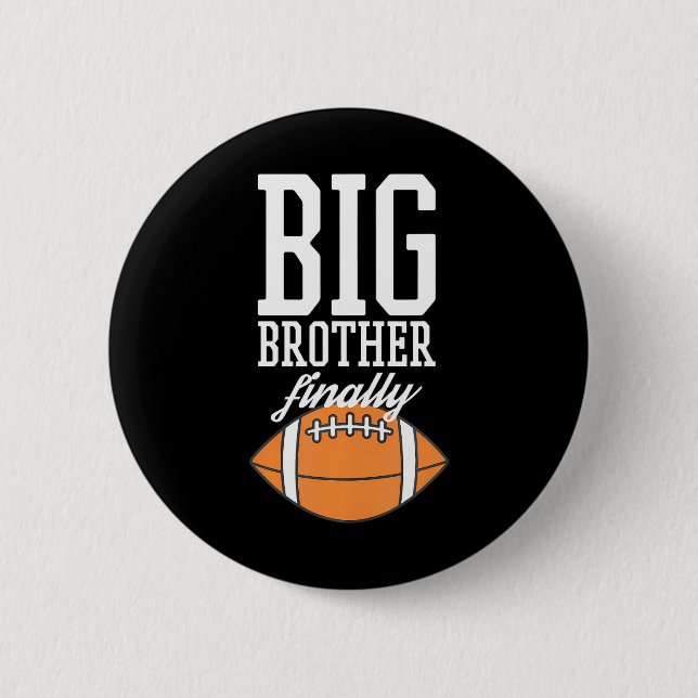 Fußball Boys Big Brother Endlich Button (Vorderseite)