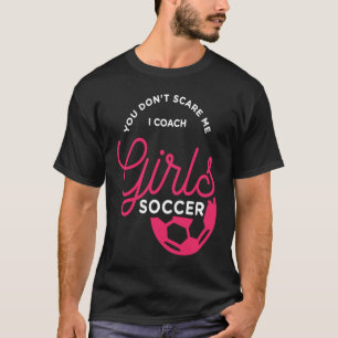 Fußball-Coach Frauenteam Girl Train Sport T-Shirt
