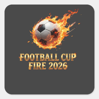 Fußball-Cup-Feuer 2026 Weltmeisterschaft Fußball Quadratischer Aufkleber
