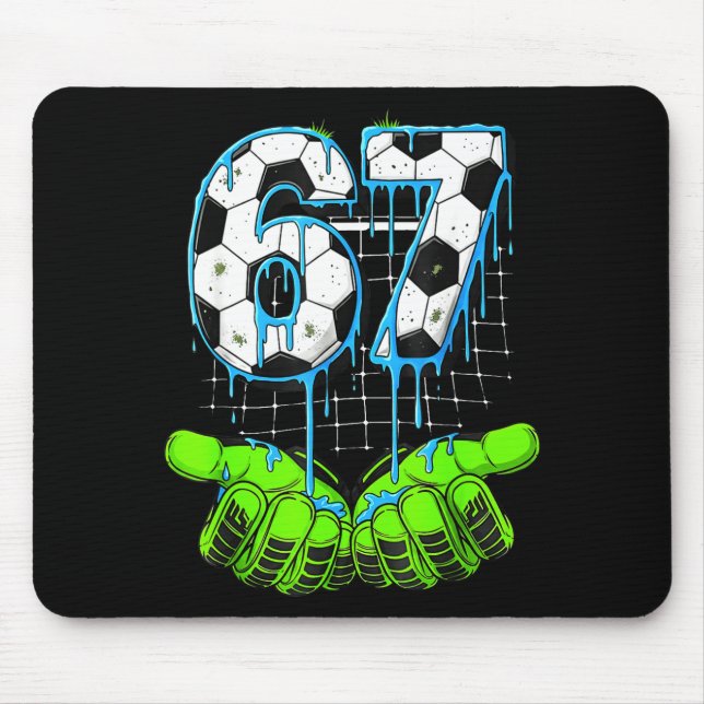 Fußball-Drip 67 Six Seven Lustiges Gen-Alpha-Meme  Mousepad (Vorne)