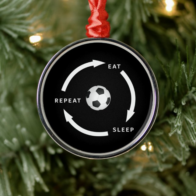 Fußball Eat Sleep Wiederholung Sportfan Sprichwort Ornament Aus Metall (Baum)