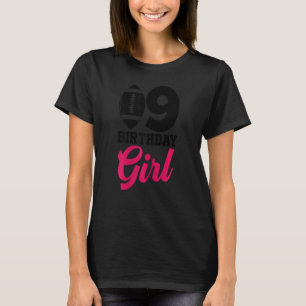 Fußball Fan 9. Geburtstag Girl Football Player T-Shirt