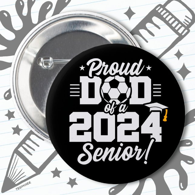 Fußball-Fußball-Vater 2024 Klasse Senior 2024 Button (Von Creator hochgeladen)