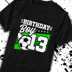 Fußball Geburtstag - 13-jähriger Junge - 13. Gebur T-Shirt