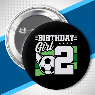 Fußball - Geburtstag - 2 Jahr alt Mädchen - 2. Geb Button