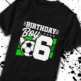 Fußball Geburtstag - 6 Jahre alter Junge - 6. Gebu T-Shirt