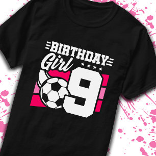 Fußball Geburtstag 9 Jahre Altes Mädchen 9. Geburt T-Shirt