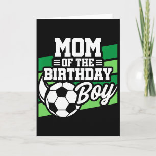 Fußball Geburtstag - Geburtstag Mama - Jungen Fußb Karte
