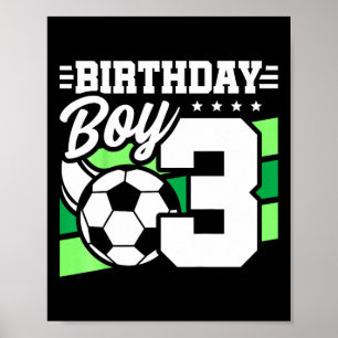 Fußball-Geburtstagsfeier für Kinder - 3-jähriger J Poster