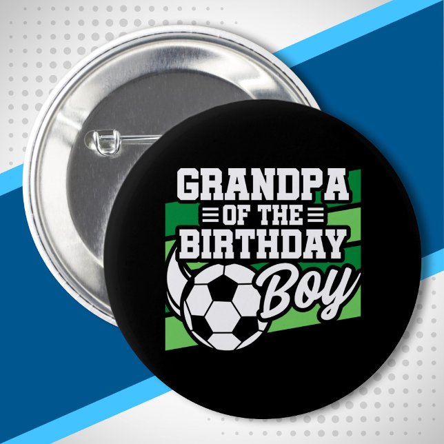 Fußball Geburtstagsgrandpa - Boys Soccer Geburtsta Button (Von Creator hochgeladen)