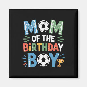 Fußball-Geburtstagsjunge-Mutter-Leben-Fußball-Fami Magnet