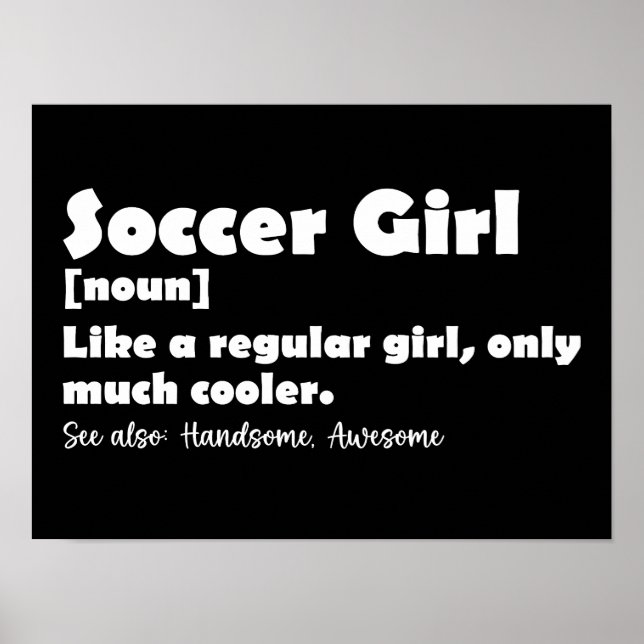 Fußball-Girl Funny Definition Poster (Vorne)