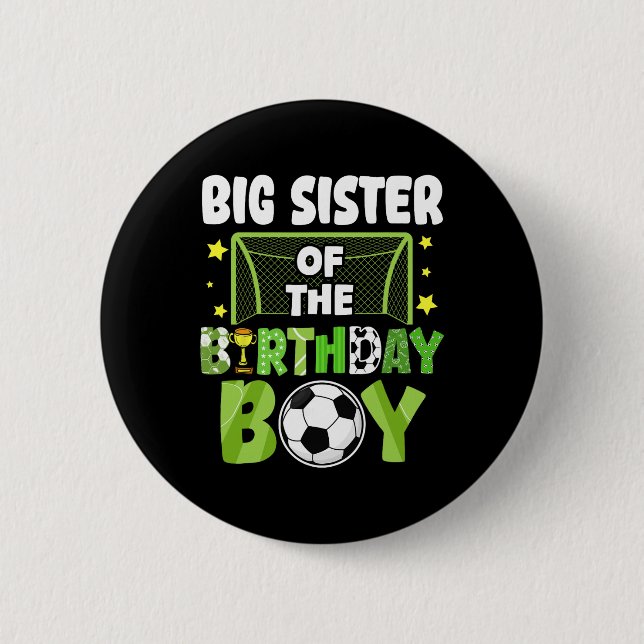 Fußball große Schwester Geburtstag Jungen Party Fu Button (Vorderseite)