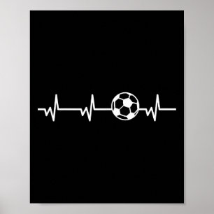 Fußball Herzschlag Ll- Lustiger Fußball Liebhaber  Poster