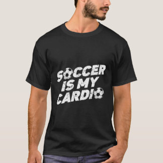 Fußball ist mein Cardio Football Player Sports Soc T-Shirt