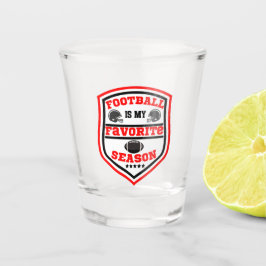 Fußball ist mein Lieblingsspiel in der Saison Rot  Schnapsglas