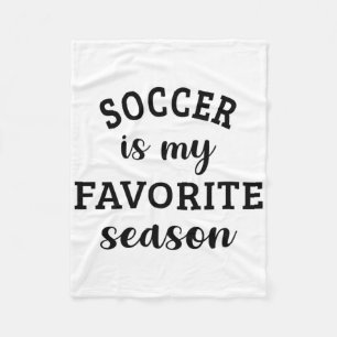 Fußball ist meine Lieblingsjahreszeit Fußballliebh Fleecedecke