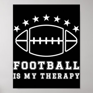 Fußball ist meine Therapie American Football Poster
