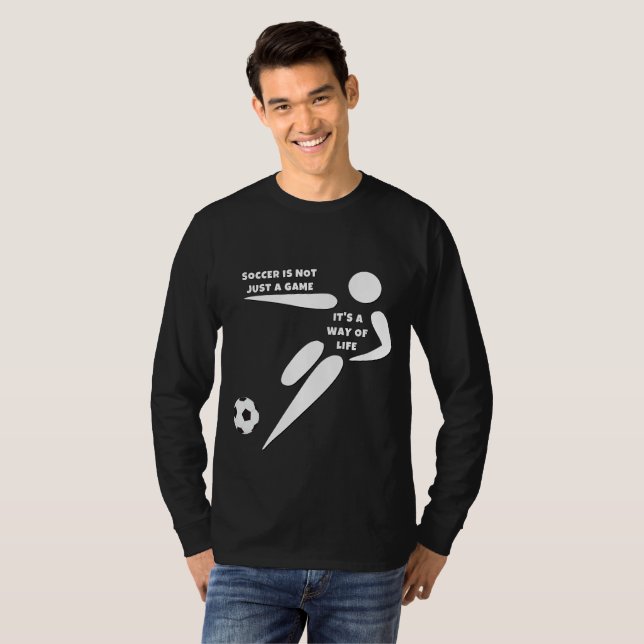 Fußball ist nicht nur ein Spiel, sondern eine Lebe T-Shirt (Vorne ganz)