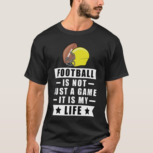 Fußball ist nicht nur ein Spiel, sondern mein Lebe T-Shirt (Vorderseite)