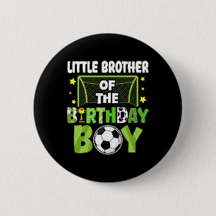 Fußball kleiner Bruder Geburtstagsjunge Party Fami Button