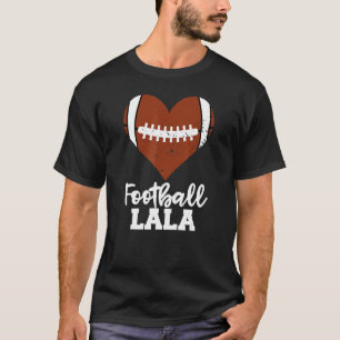 Fußball La Football Herz Grandma La La La La La T-Shirt