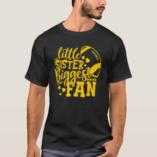 Fußball Little Sister Größter Fanfußballplatz T-Shirt