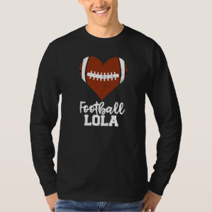 Fußball Lola Fußball Herz Grandma Lola T-Shirt