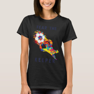 Fußball Lustiger Torwart Zitat T-Shirt