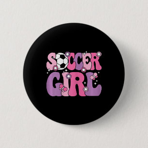 Fußball Mädchen Cute Groovy Fußball Liebhaber Frau Button