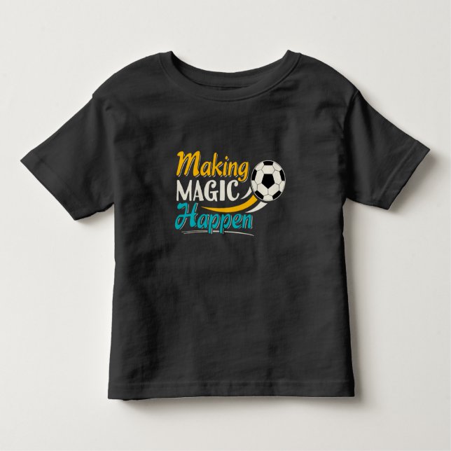 Fußball Magie vollbringen Kleinkind T-shirt (Vorderseite)