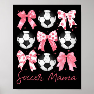Fußball-Mama Coquette Rosa Schleife Frauen Outfit Poster