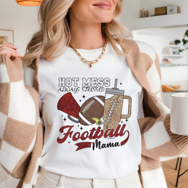 Fußball-Mama heiße Schlamassel Niedlich Gameday Sweatshirt (Von Creator hochgeladen)