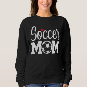 Fußball-Mama Niedliche Mama Leben Fußball-Spiel Ta Sweatshirt