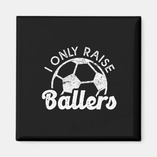 Fußball-Mama-Papa-Mama Ich ziehe nur Byllers Fußba Magnet