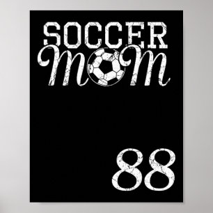 Fußball-Mama-Trikotnummer 88 Lieblingsspieler #88 Poster