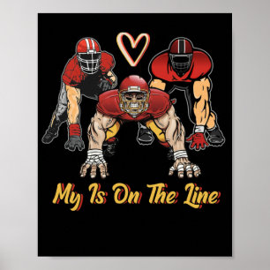 Fußball Mein Herz ist auf der Linie Offensive Line Poster