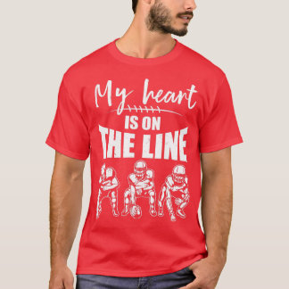 Fußball Mein Herz ist auf der Linie Offensive Line T-Shirt
