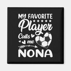 Fußball Mein Lieblingsspieler nennt mich Nona Magnet