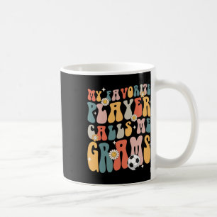 Fußball Mein Lieblingsspieler nennt mich Oma Kaffeetasse