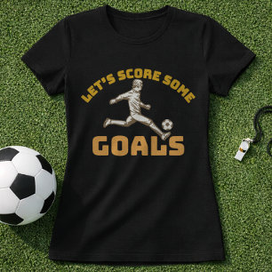 Fußball-Motivations-Score-Tore-Spieltag  T-Shirt