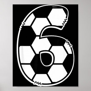Fußball Nummer 6 Kinder Geburtstag Fußball Mathema Poster