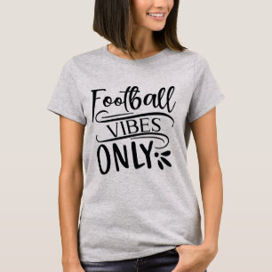 Fußball nur T - Shirt. T-Shirt