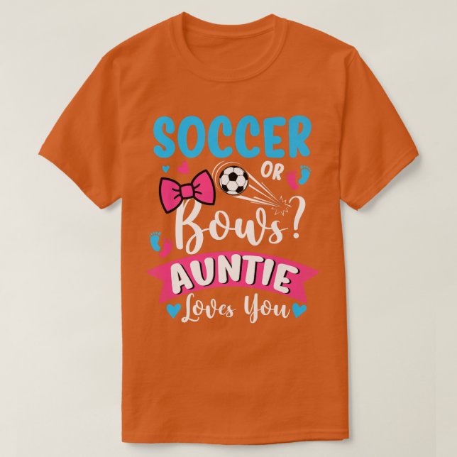 Fußball oder Bows Tanten Lieben, die Sie Geschlech T-Shirt (Design vorne)