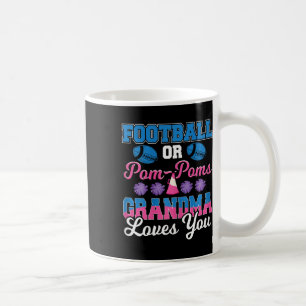 Fußball oder Pom Pom Oma Lieben Sie Fußball Gen Kaffeetasse