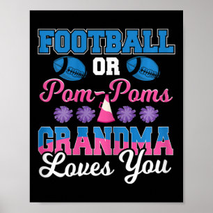 Fußball oder Pom Pom Oma Lieben Sie Fußball Gen Poster