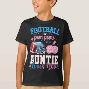 Fußball oder Pom-Poms Tante liebt Baby Geschlecht T-Shirt