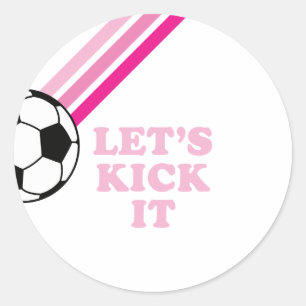 Fußball Rosa Streifen Lass uns loslegen Geburtstag Runder Aufkleber