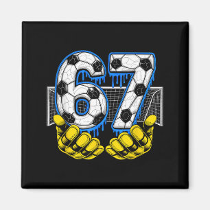 Fußball Sechs Sieben 67 Lustiges Gen Alpha Meme  Magnet